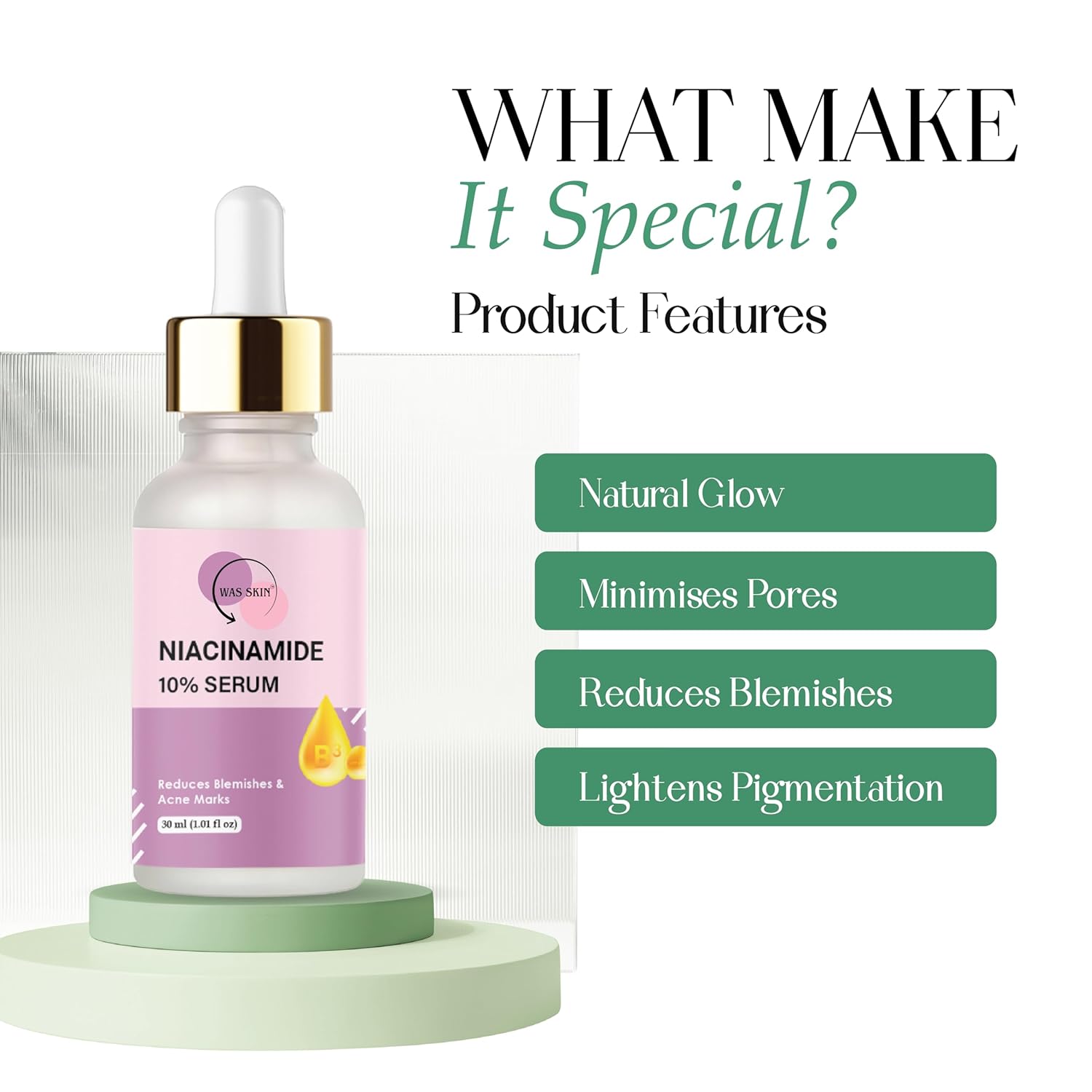 WAS SKIN Niacinamide 10% Serum, Reduces Blemishes and Acne Marks, Minimises Pores, Lightens Pigmentation, Natural Glow, 30 ml