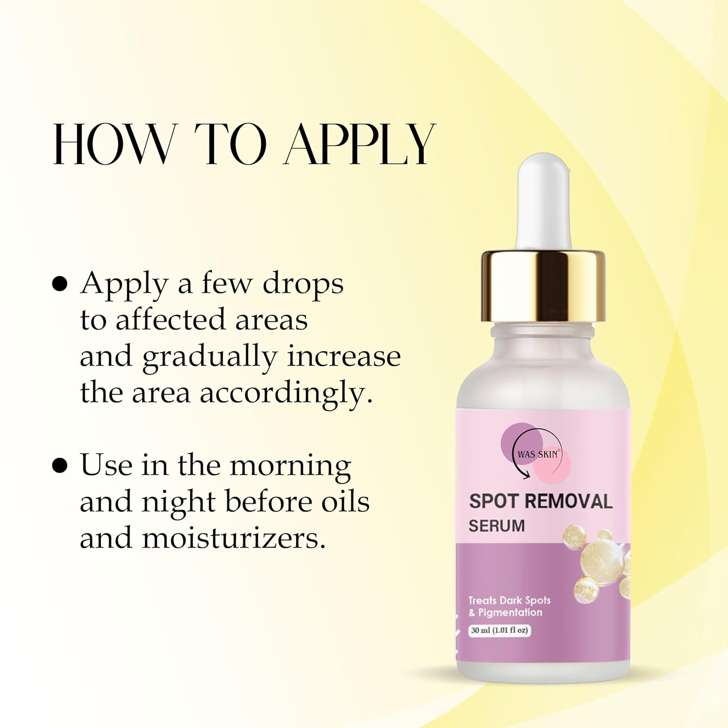 WAS SKIN Spot Removal Serum for Dark Spot Corrector, 30 ml, for All Skin Types